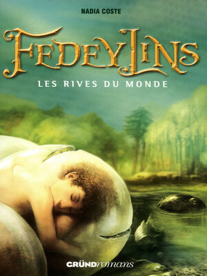 cover image of Fedeylins--Les Rives du monde--Tome 1